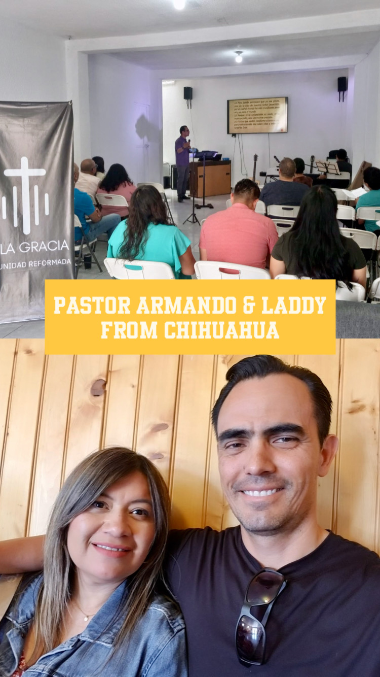 Sola Gracia (Grace Alone) Church in Chihuahua. Pastor Armando and his wife Laddy Cuevas.